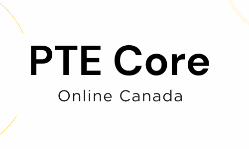 PTE Core Online Canada